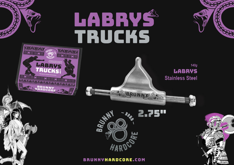 PRE-ORDER & IN STOCK: Brunny Hardcore Labrys Wide Trucks