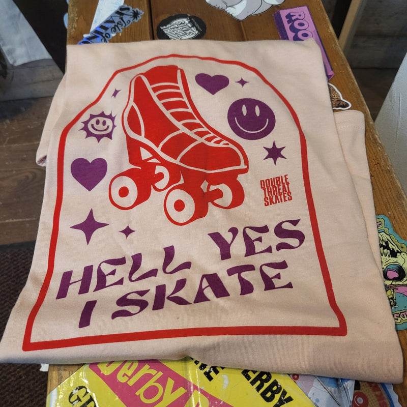 Hell Yes T-Shirt (Curved Fit) - Double Threat Skates